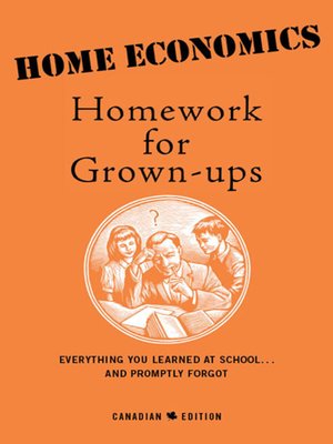 cover image of Home Economics Homework For Grown-Ups